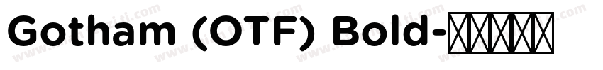 Gotham (OTF) Bold字体转换